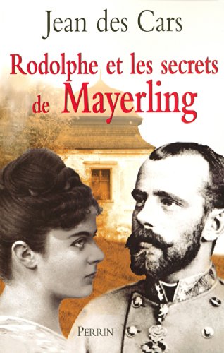 rodolphe et les secrets de mayerling