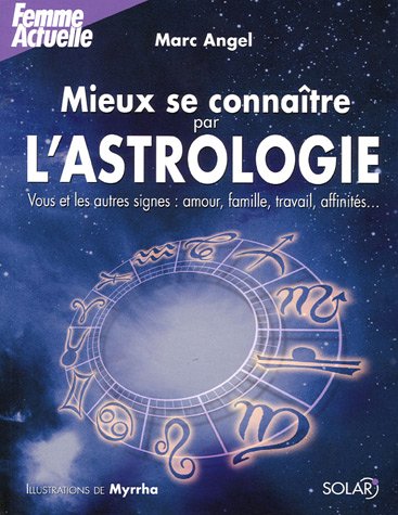 mieux se connaître par l'astrologie