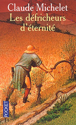 les défricheurs d'éternité   [11521]