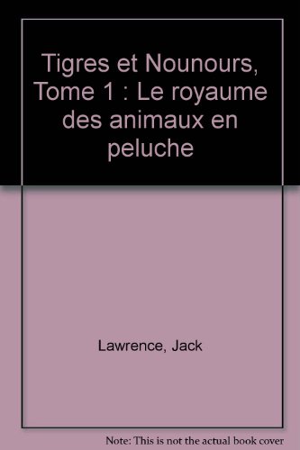 le royaume des animaux en peluche   [1]