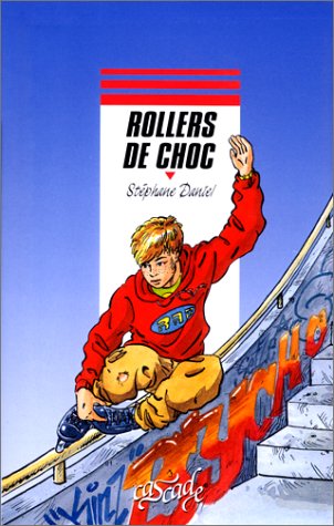 rollers de choc
