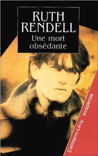 une mort obsédante  