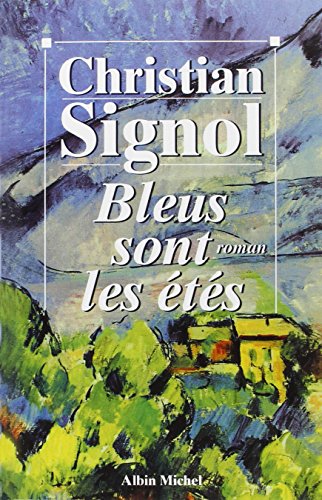 bleus sont les étés