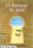 bonheur du juste (le )