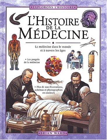 Histoire de la médecine (L )