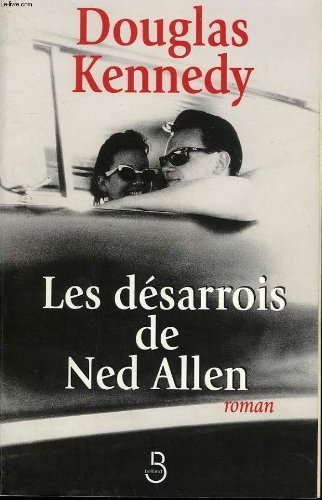 les désarrois de ned allen  