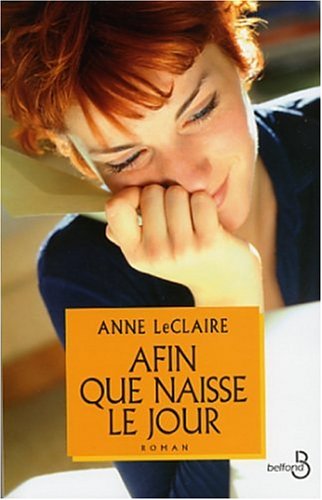 afin que naisse le jour