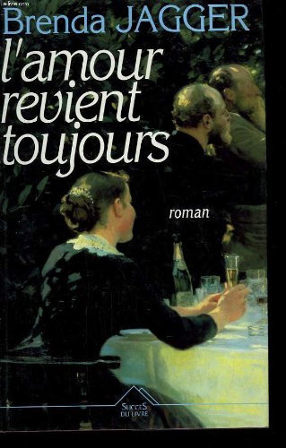 l' amour revient toujours  