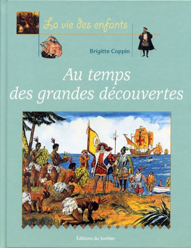 au temps des grandes découvertes