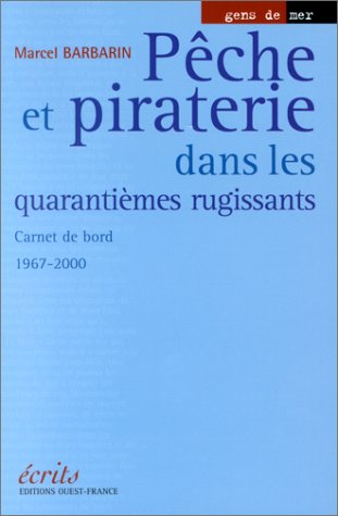 Pêche et piraterie dans les quarantièmes rugissants