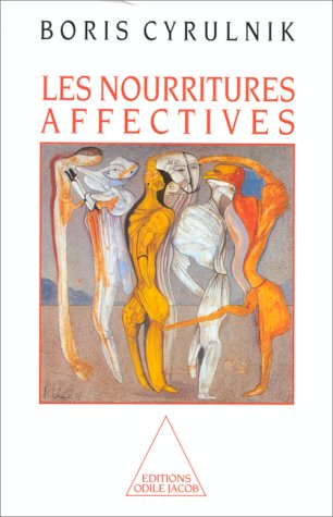 les nourritures affectives  
