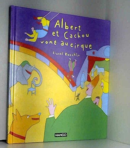albert et cachou vont au cirque