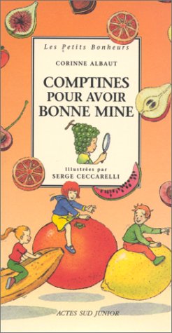 comptines pour avoir bonne mine