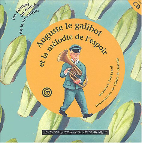 auguste le galibot et la mélodie de l'espoir