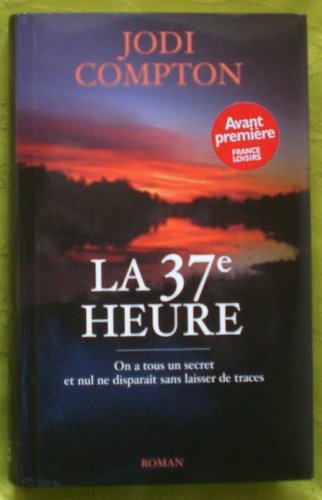 la 37e heure  