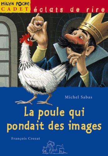 Poule qui pondait des images (La)