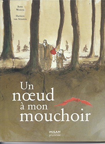 un noeud à mon mouchoir  