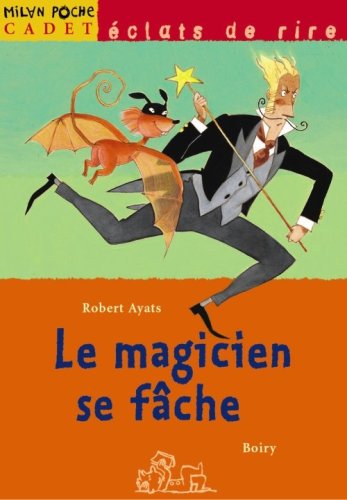 Magicien se fâche (Le)