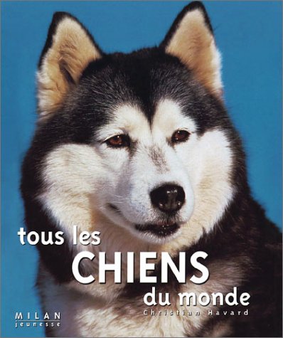 tous les chiens du monde