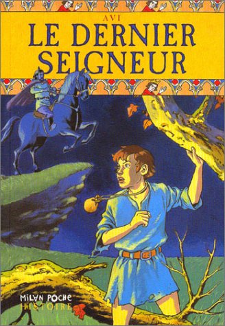 le dernier seigneur   [9]