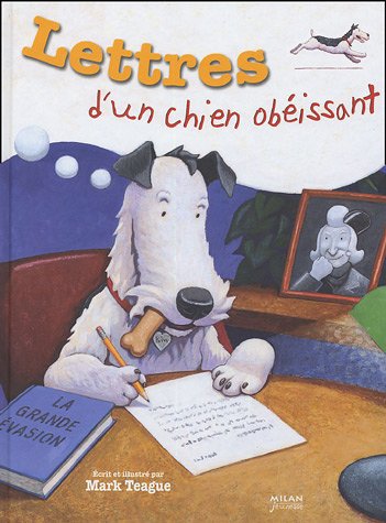 lettres d'un chien obéissant