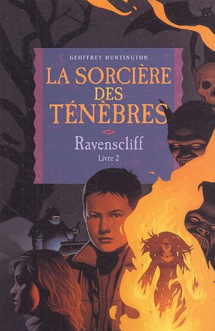 ravenscliff, t02. la sorcière des ténèbres [2]