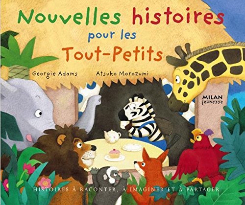 nouvelles histoires pour les tout-petits