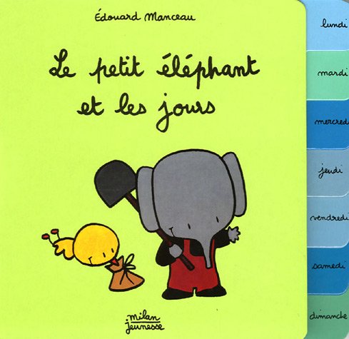 le petit éléphant et les jours  