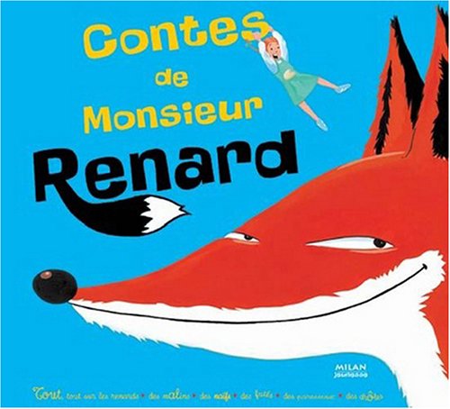 contes de monsieur renard