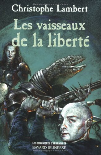 vaisseaux de la liberté (les ) [3]