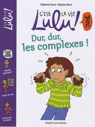 dur,dur, les complexes !