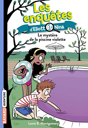 le mystère de la piscine violette   [7]