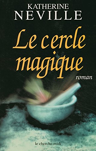 le cercle magique  