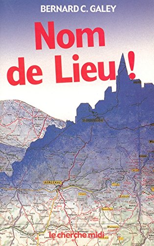 nom de lieu !
