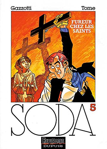 soda, t05. fureur chez les saints [5]