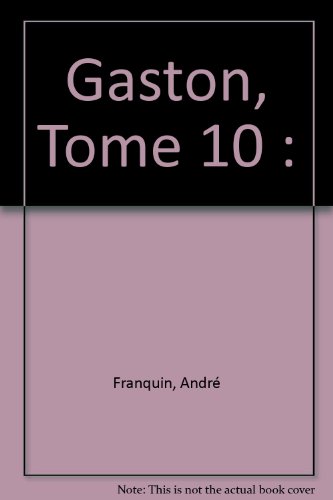 gaston [10]