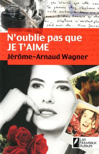 n'oublie pas que je t'aime