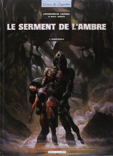 le serment de l'ambre   [2]