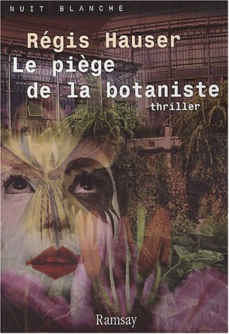 le piège de la botaniste  