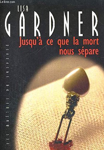 jusqu'à ce que la mort nous sépare