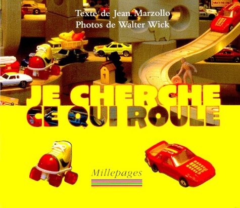 je cherche ce qui roule