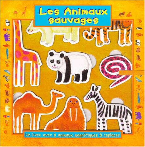 les animaux sauvages  