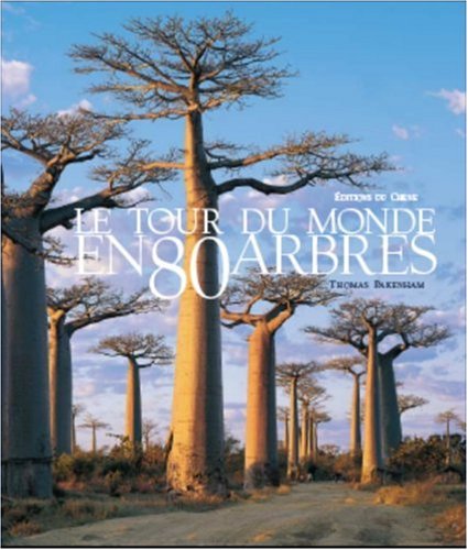 le tour du monde en 80 arbres  