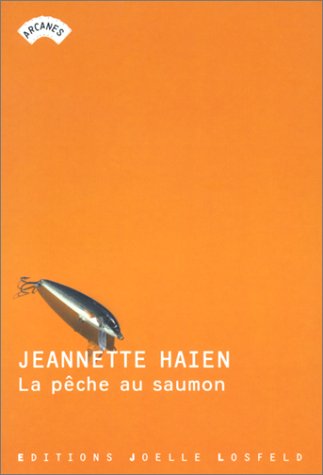 Couverture: La pêche au saumon La pêche au saumon