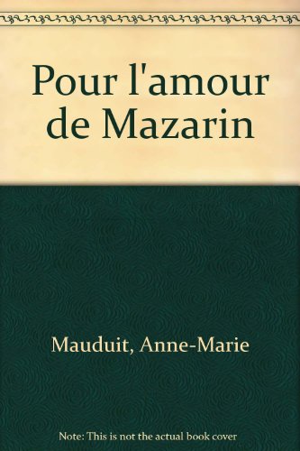 pour l'amour de mazarin