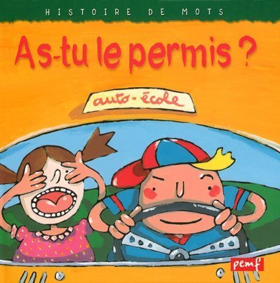 as-tu le permis?