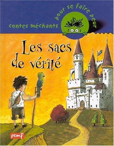 sacs de vérité (les )