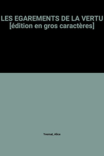 les égarements de la vertu  