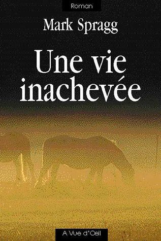 une vie inachevée  