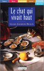 le chat qui vivait haut  